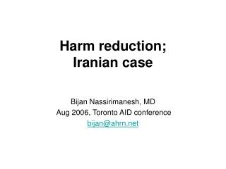 Harm reduction; Iranian case