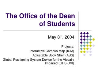 The Office of the Dean of Students