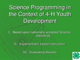 Science Programming in the Context of 4-H Youth Development