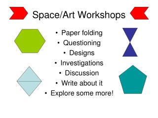 Space/Art Workshops