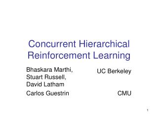 Concurrent Hierarchical Reinforcement Learning