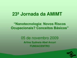 23ª Jornada da AMIMT