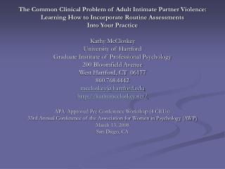 The Common Clinical Problem of Adult Intimate Partner Violence: