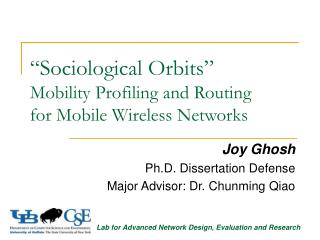 “Sociological Orbits” Mobility Profiling and Routing for Mobile Wireless Networks