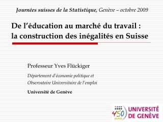 De l’éducation au marché du travail : la construction des inégalités en Suisse