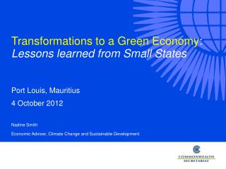 Transformations to a Green Economy : Lessons learned from Small States