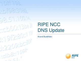 RIPE NCC DNS Update