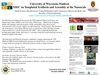 University of Wisconsin-Madison NSEC on Templated Synthesis and Assembly at the Nanoscale