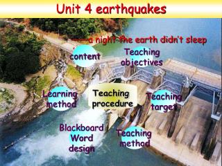 Unit 4 earthquakes —— a night the earth didn ’ t sleep