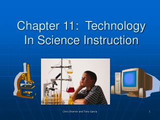 Chapter 11: Technology In Science Instruction