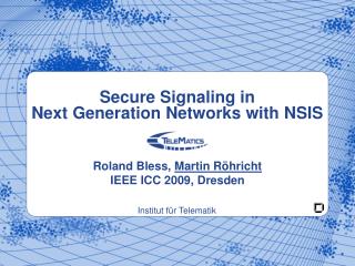 Secure Signaling in Next Generation Networks with NSIS