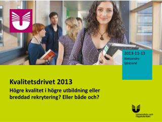 Kvalitetsdrivet 2013