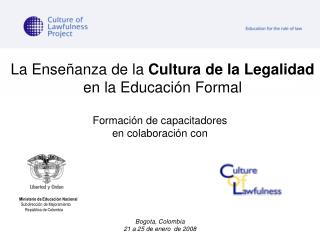 La Enseñanza de la Cultura de la Legalidad en la Educación Formal