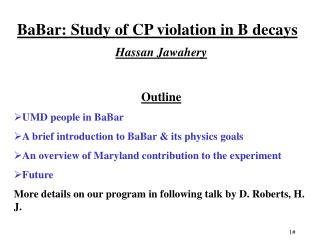 BaBar: Study of CP violation in B decays