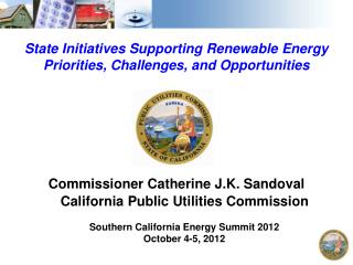 State Initiatives Supporting Renewable Energy Priorities, Challenges, and Opportunities