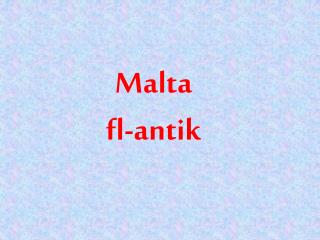 Malta fl-antik