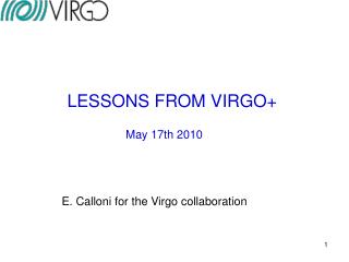 LESSONS FROM VIRGO+