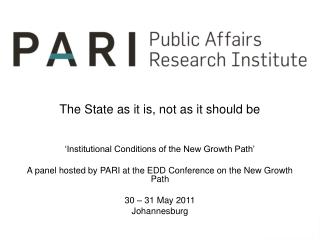 The State as it is, not as it should be ‘Institutional Conditions of the New Growth Path’