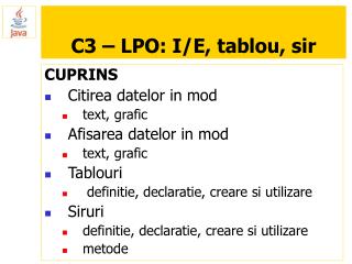 C3 – LPO: I/E, tablou, sir
