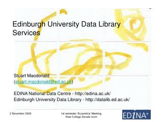 Edinburgh University Data Library Services