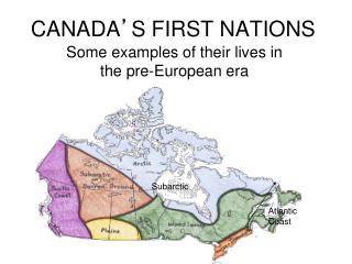CANADA ’ S FIRST NATIONS