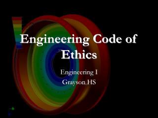 Engineering Code of Ethics