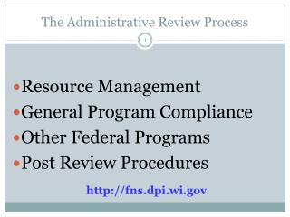 The Administrative Review Process