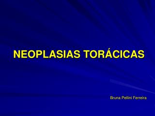 NEOPLASIAS TORÁCICAS