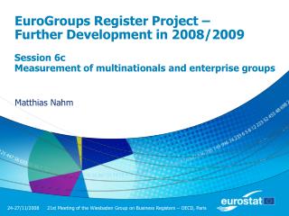 EuroGroups Register Project – Further Development in 2008/2009