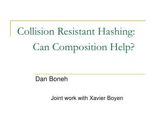 Collision Resistant Hashing: 	Can Composition Help?
