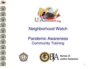 Neighborhood Watch Pandemic Awareness Community Training