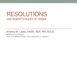 Resolutions and Robert’s Rules of Order