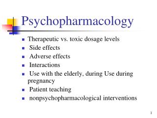 Psychopharmacology