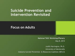 Suicide Prevention and Intervention Revisited Focus on Adults