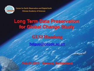 Long Term Data Preservation for Global Change Study