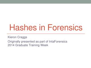 Hashes in Forensics
