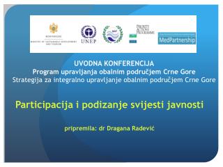 Participacija i podizanje svijesti javnosti pripremila: dr Dragana Radević