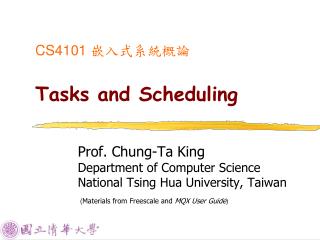 CS4101 嵌入式系統概論 Tasks and Scheduling