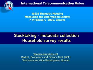 Stocktaking – metadata collection Household survey results