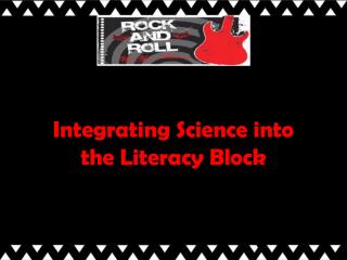 Integrating Science into the Literacy Block