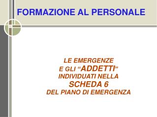 FORMAZIONE AL PERSONALE