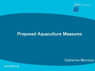 Proposed Aquaculture Measures