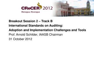 Breakout Session 2 – Track B International Standards on Auditing: