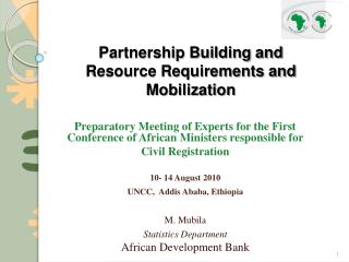 Preparatory Meeting of Experts for the First Conference of African Ministers responsible for