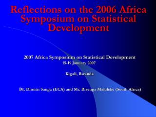 Reflections on the 2006 Africa Symposium on Statistical Development