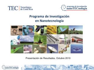 Programa de Investigación en Nanotecnología