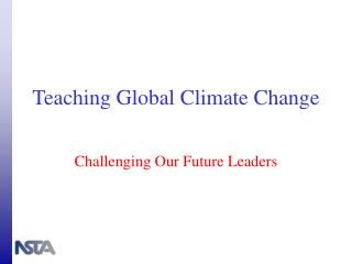 Teaching Global Climate Change