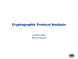 Cryptographic Protocol Analysis