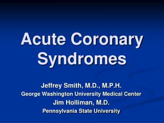 Acute Coronary Syndromes