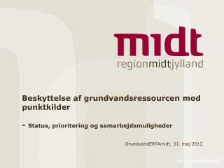 GrundvandERFAmidt, 31. maj 2012